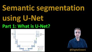 73  Image Segmentation using UNet  Part1 What is Unet [upl. by Ruggiero]