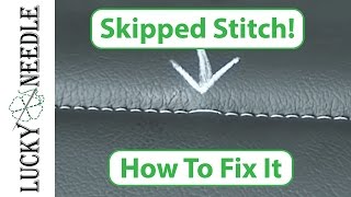 How to Fix a Skipped Stitch  Upholstery Tips and Tricks [upl. by Berman542]