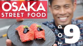 Japanese Street Food Tour Top 9 in Osaka Japan  Kobe Beef Sushi amp Dotonbori Guide [upl. by Sivatco]