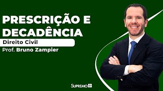 Prescrição e Decadência  Direito Civil  Prof Bruno Zampier [upl. by Lever]