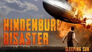 Hindenburg Disaster  Sleeping Sun [upl. by Epuladaug]