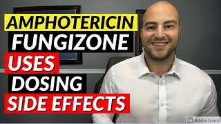 Amphotericin B Fungizone  Uses Dosing Side Effects  Pharmacist Review [upl. by Lada]