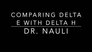 Chemistry Problem Solving Comparing delta E to delta H in Thermochemistry [upl. by Ogata276]