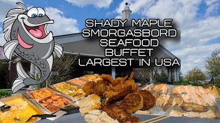 Shady Maple Smorgasbord Dinner Buffet Seafood Largest In USA [upl. by Fishman618]