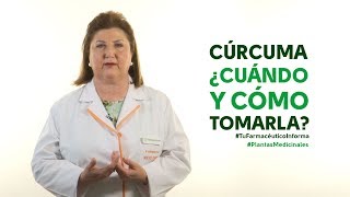 Cúrcuma cuándo y cómo tomarla Tu Farmacéutico Informa  PlantasMedicinales [upl. by Clovis]