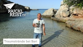 Rajchl reist nach Apulien StrandParadiese südlich von Bari [upl. by Iramo]