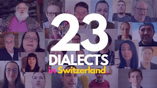 Listen to 23 Swiss German Dialects [upl. by Redmer490]