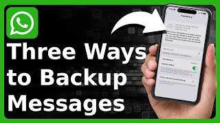 3 Ways To Backup WhatsApp Messages [upl. by Belvia]