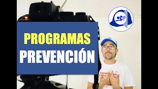 Programas de prevención [upl. by Dixie79]