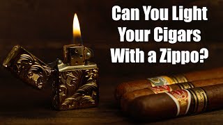 What Happens If You Light Your Cigar With a Zippo [upl. by Grantham]