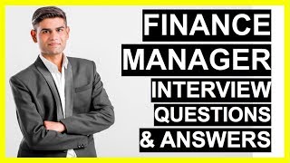 FINANCE MANAGER Interview Questions And Answers How To Become A Finance Manager [upl. by Lind475]