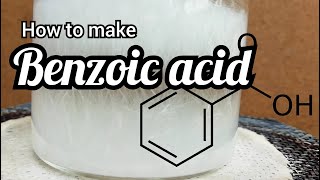 How to make benzoic acid [upl. by Dyson]