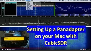 Setting Up a Panadapter on your Mac with the RSP1A and CubicSDR [upl. by Stonwin257]