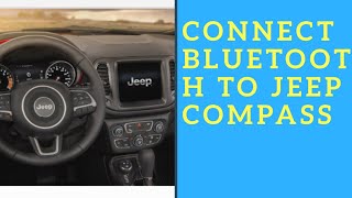 How to connect Jeep Compass Bluetooth to iPhone [upl. by Janik]