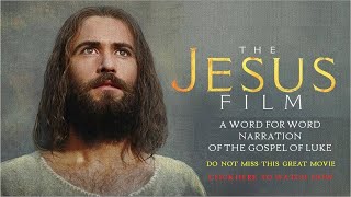 Jesus Film according to Lukes Gospel  English HD [upl. by Enomrej345]