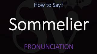 How to Pronounce Sommelier CORRECTLY [upl. by Eruot491]