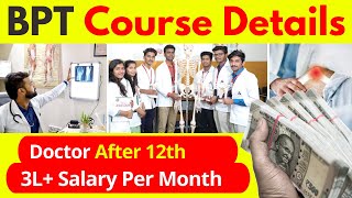 BPT Course Details In Hindi  BPT Doctor Kaise Bane  Physiotherapist [upl. by Kee]