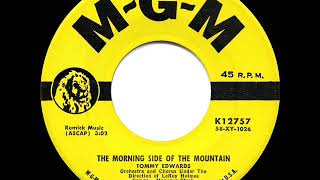 1959 HITS ARCHIVE The Morning Side Of The Mountain  Tommy Edwards [upl. by Baiss]