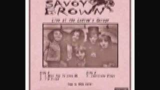 Savoy Brown  Louisiana Blues Live [upl. by Missy392]