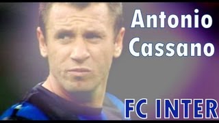 Antonio Cassano  FC Inter [upl. by Agata740]