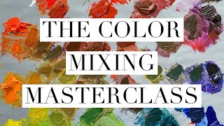 The Color Mixing Masterclass [upl. by Gannie]