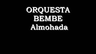 Bembe  La Almohada [upl. by Riesman448]