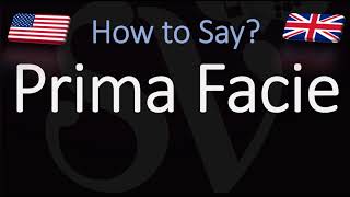 How to Pronounce Prima Facie CORRECTLY [upl. by Winni]