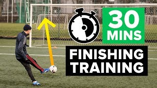 SCORE MORE GOALS  30 minute finishing football training programme [upl. by Mayhew7]