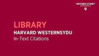 Harvard WesternSydU  Intext Citations [upl. by Rehptosirhc881]