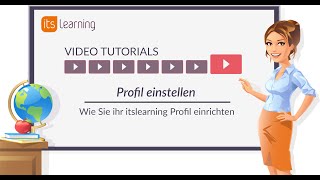 itslearning Tutorial Profil einrichten [upl. by Naillil]