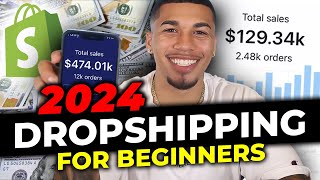 How To Start Shopify Dropshipping in 2024 FOR BEGINNERS [upl. by Eelyram]