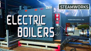 How Electric Boilers Work  SteamWorks [upl. by Delija]