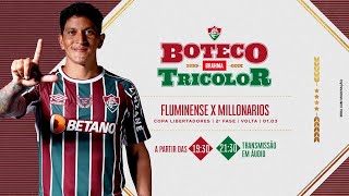 AO VIVO  FLUMINENSE X MILLONARIOSCOL  LIBERTADORES 2022 [upl. by Iatnohs]