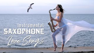 ♫ Romantic Relaxing Saxophone Music  Best Saxophone Instrumental Love Songs  Soft Background Music [upl. by Phippen]