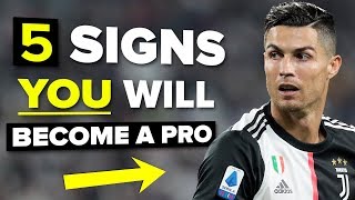 5 signs YOU will become a pro footballer [upl. by Ayotan]