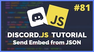 Discord JS  Sending Embeds from JSON Data 2021 Episode 81 [upl. by Lehsreh]