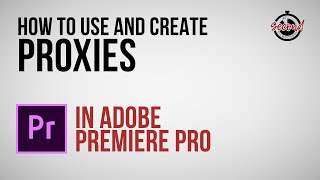 How to Create and Use Proxies in Premiere Pro [upl. by Christa338]