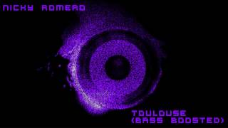 Nicky Romero  Toulouse Bass BoostedHD [upl. by Riley]