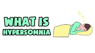 Hypersomnia the causes and treatment of sleep disorders [upl. by Anu]