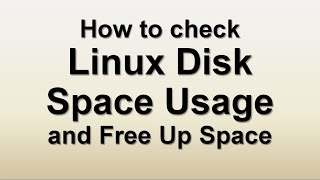 How to Check Linux Disk Space  Linux DF and DU Commands  How to Clear Space  Linux Tutorials [upl. by Anuhsal551]