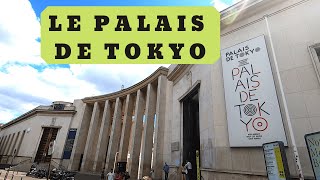 LE PALAIS DE TOKYO A PARIS [upl. by Adeys]