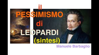 Il pessimismo di Leopardi SINTESI [upl. by Sseb173]