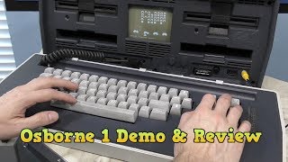 Osborne 1 Computer Part 3  Demonstration and Review [upl. by Eillime]