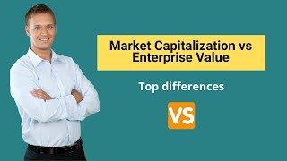 Market Capitalization vs Enterprise Value  Formula amp Examples [upl. by Ilario]