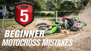 Top 5 Beginner Motocross Mistakes amp How to Avoid Them [upl. by Eniamrehc]