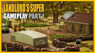 Landlords Super  Gameplay Part 1  Overview [upl. by Iatnahs]