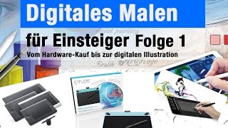 Grafiktablett für Anfänger  Digitales Malen für Einsteiger Folge 1 [upl. by Hugh]