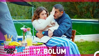 İlişki Durumu Karışık 17 Bölüm [upl. by Sualk]