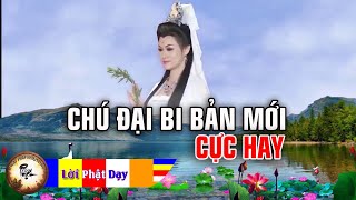 Chú Đại Bi Tiếng Việt BẢN MỚI Nghe 5 phút mỗi ngày Làm gì cũng gặp May Mắn Thân Tâm không bệnh [upl. by Orsay115]