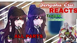 Sengoku Era reacts to TANJIRO KAMADO amp ENTERTAINMENT DISTRICT  ALL PARTS  Gacha club [upl. by Nhar]